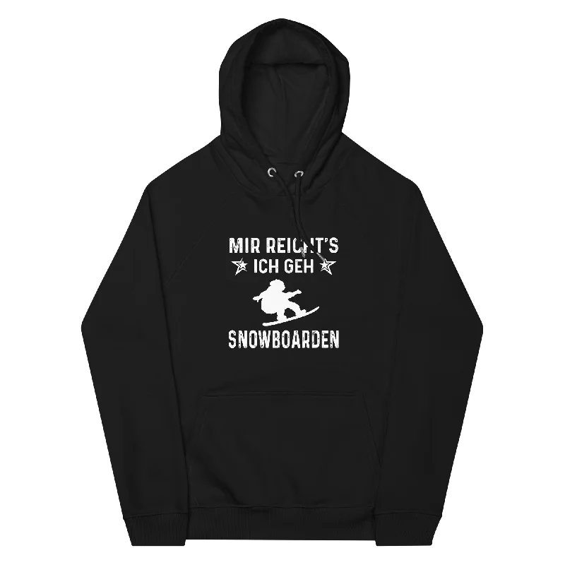 Price Cut Mir Reicht's Ich Gen Snowboarden - Unisex Premium Organic Hoodie